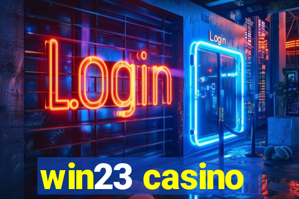 win23 casino